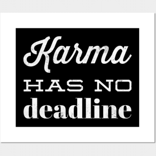 Karma Has No Deadline Eastern Wisdom Quote Posters and Art